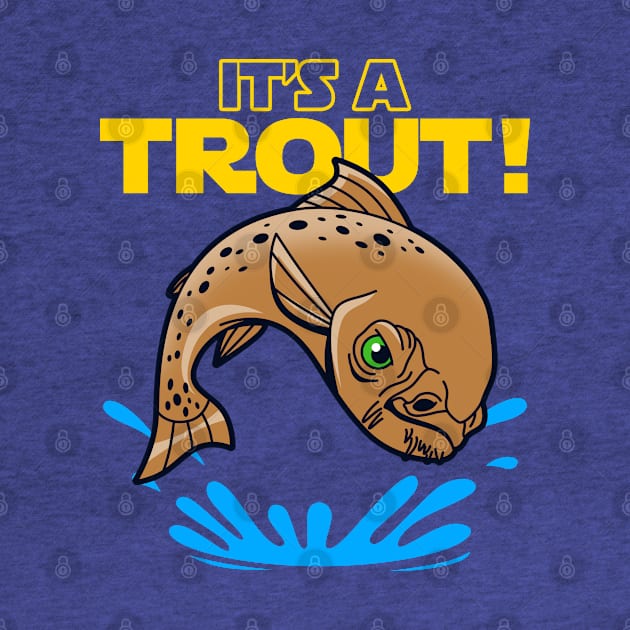 Funny  Sci-fi Alien Trout Fish Cartoon Aquarium Lovers Funny Quote Meme by BoggsNicolas